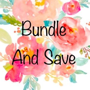 Bundle and save on all $$